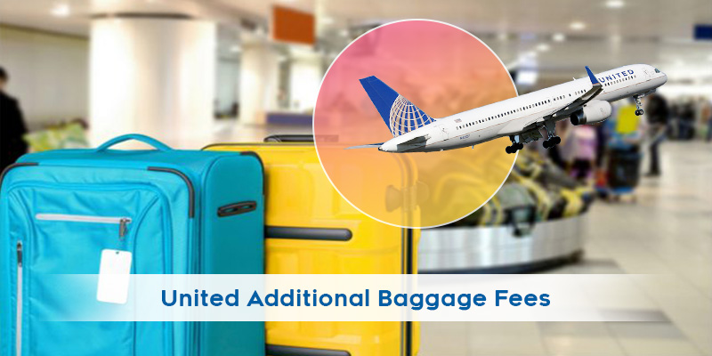 United Additional Baggage Fees