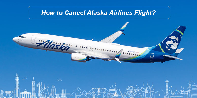 alaska airlines cancellations