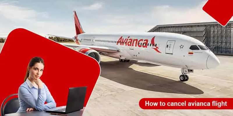 Avianca Cancellation Policy