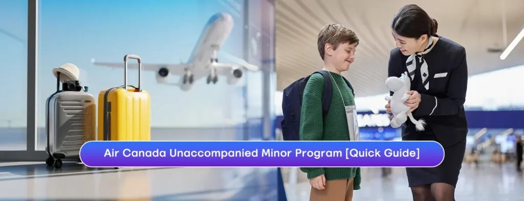 Air Canada Unaccompanied Minor Policy