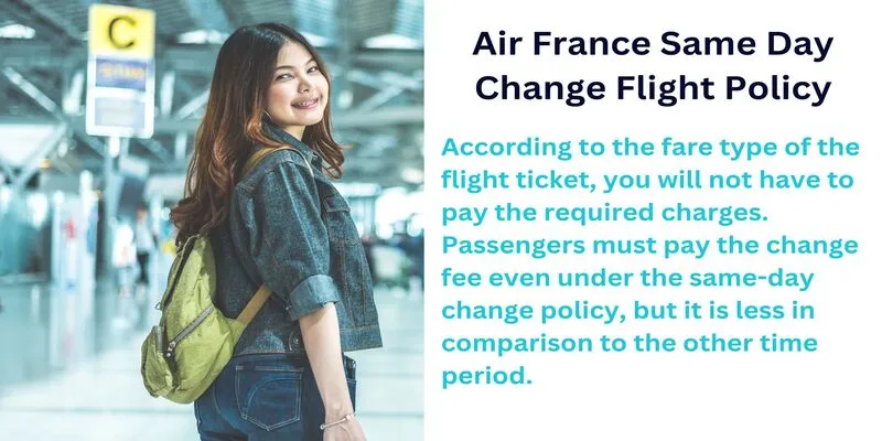 Air France Same Day Change Flight Policy