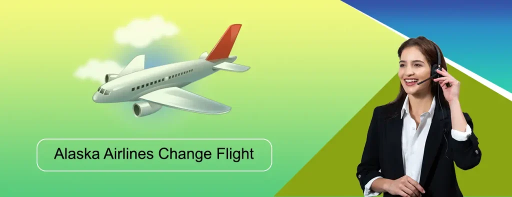 Alaska Airlines Change Flight Policy