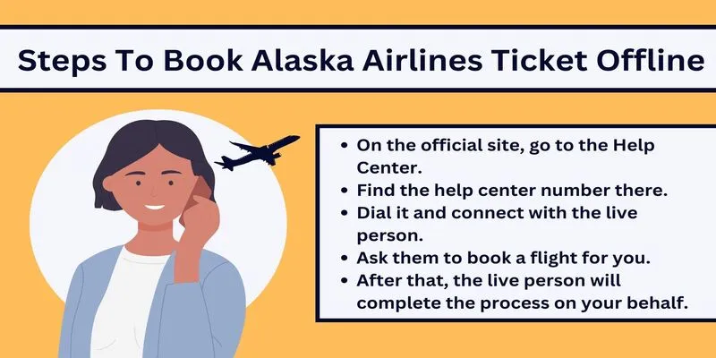 Alaska Airlines Flight Booking Offline Process