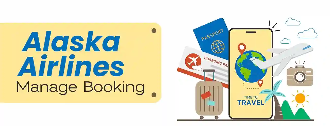 Alaska Airlines Manage Booking