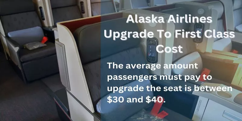 Alaska Airlines Upgrade To First Class Cost