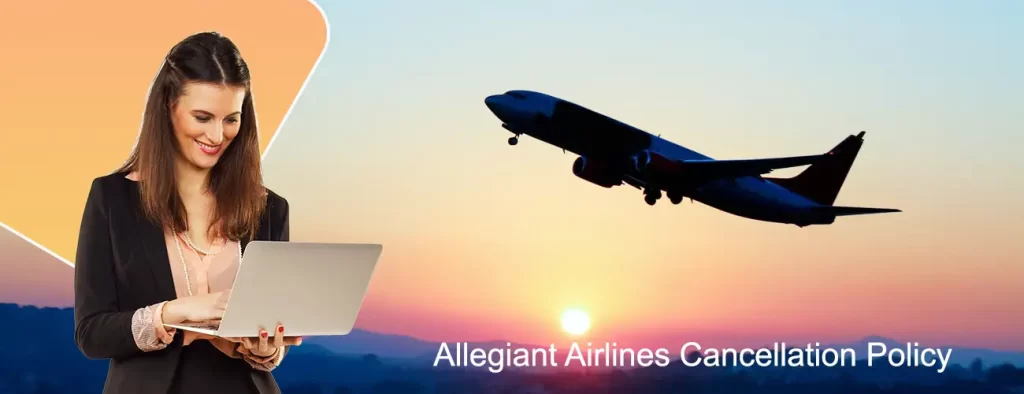 Allegiant Airlines Cancellation