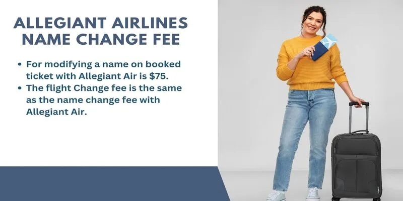 Allegiant Airlines Name Change Fee