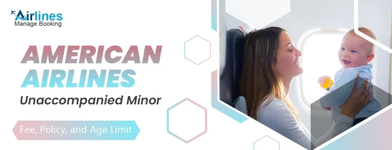 American Airlines Unaccompanied Minor Policy