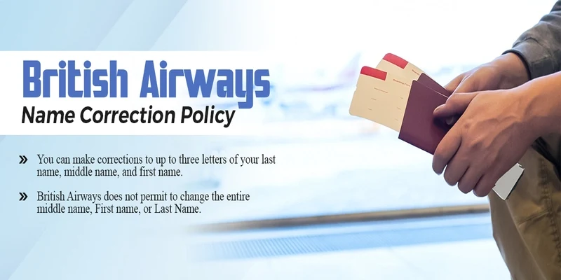 British Airways Name Correction Policy
