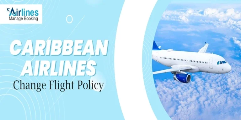Caribbean Airlines Change Flight Policy