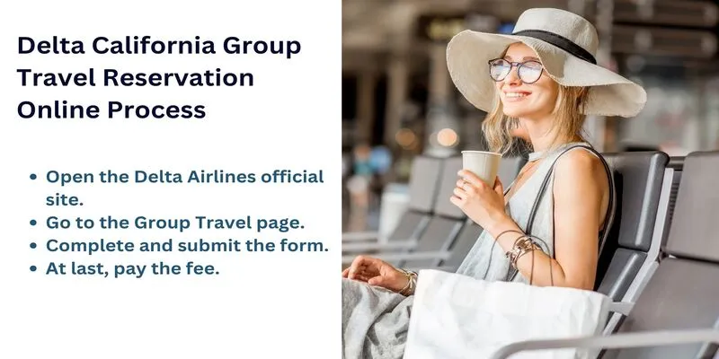 Delta California Group Travel Reservation Online Process