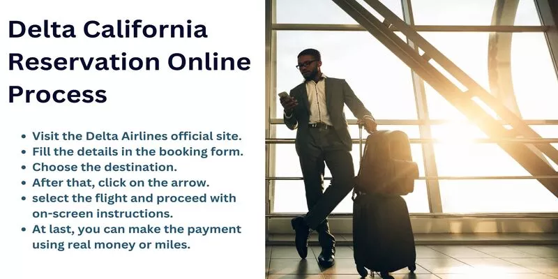 Delta California Reservation Online Process