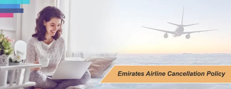 Emirates Airlines Cancellation Policy