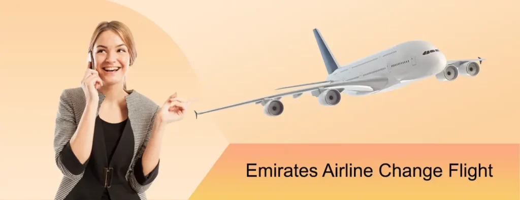 Emirates Change Flight