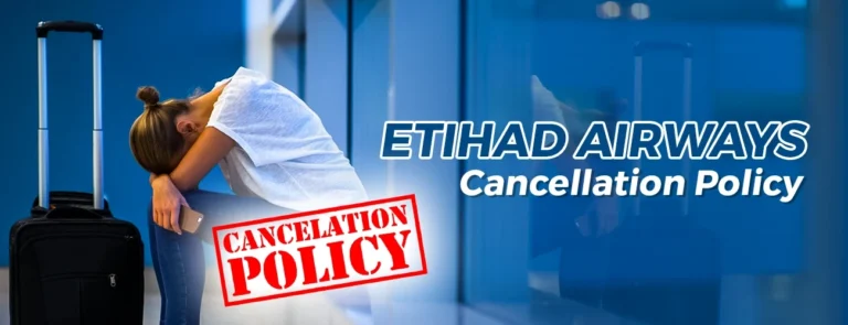 Etihad Airways Cancellation Policy