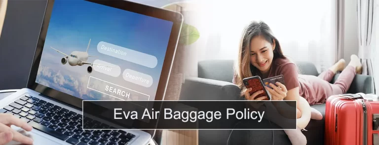 Eva Air Baggage Policy