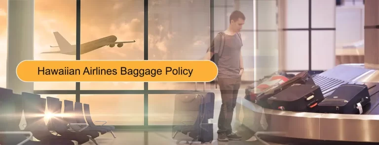 Hawaiian Airlines Baggage Policy