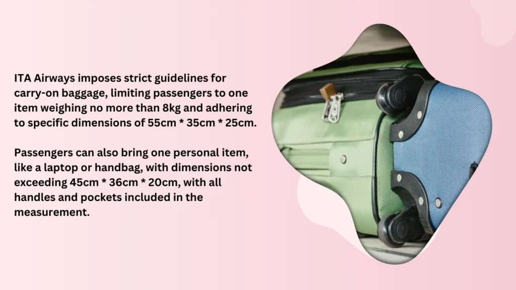 ITA Airways Carry-on Baggage Allowance