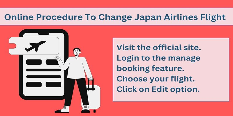 Japan Airlines Online Flight Change Process