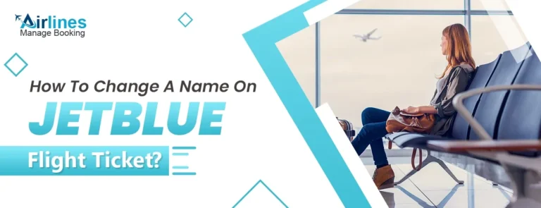 JetBlue Name Change Policy