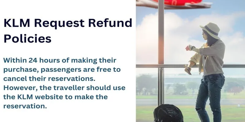 KLM Request Refund Policies