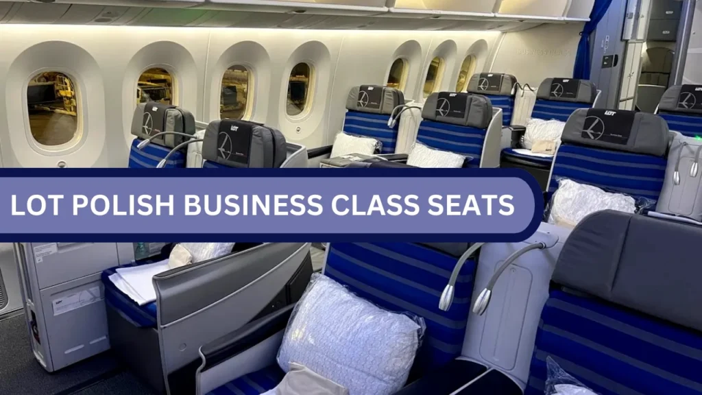 LOT Polish Business Class Seats