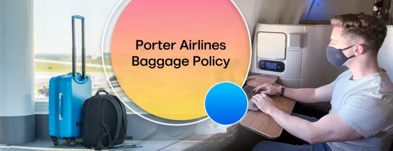 Porter Airlines Baggage Allowance