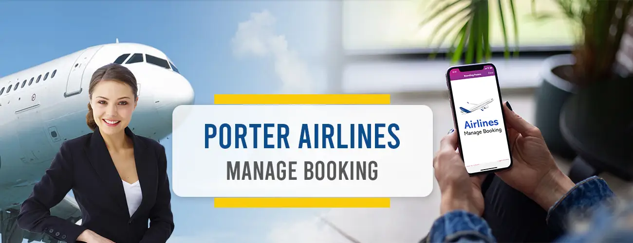 Porter Airlines Manage Booking