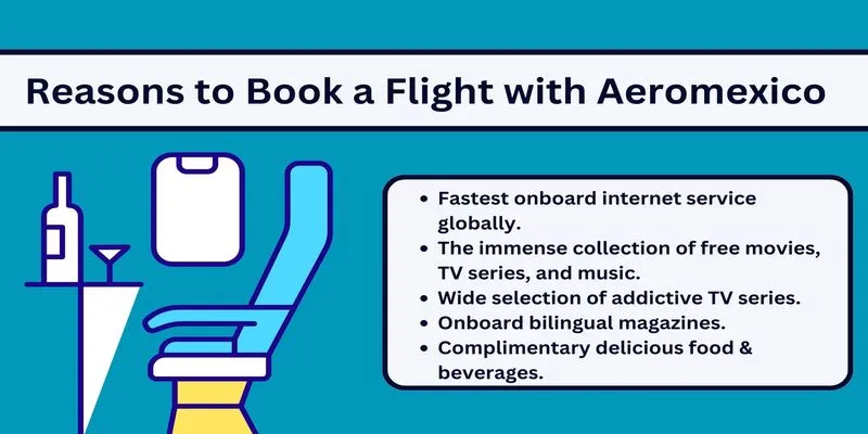 Reasons To Book Aeromexico Flight