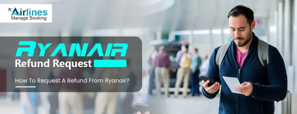 Ryanair Refund Request
