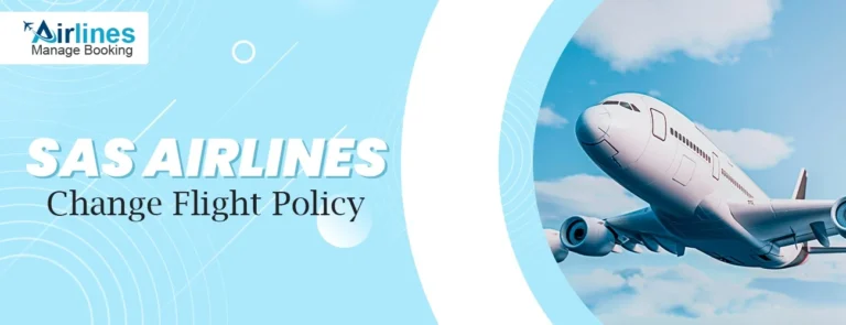 SAS Airlines Change Flight Policy