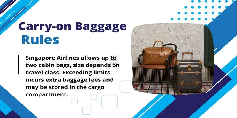 Singapore Airlines Carry-on Baggage Policy