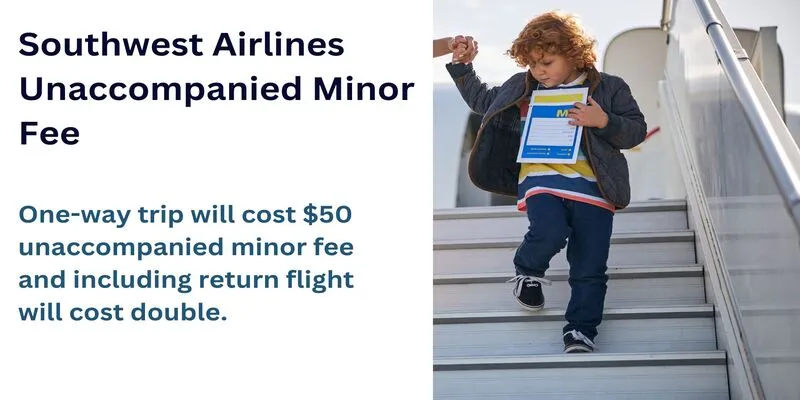 Southwest Airlines Unaccompanied Minor Fee