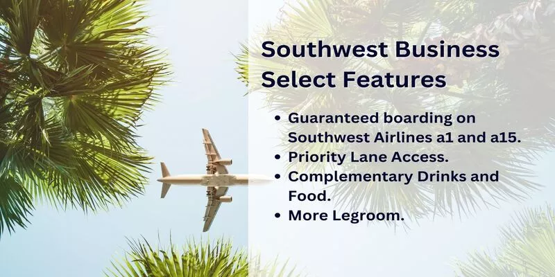 Southwest Business Select Features