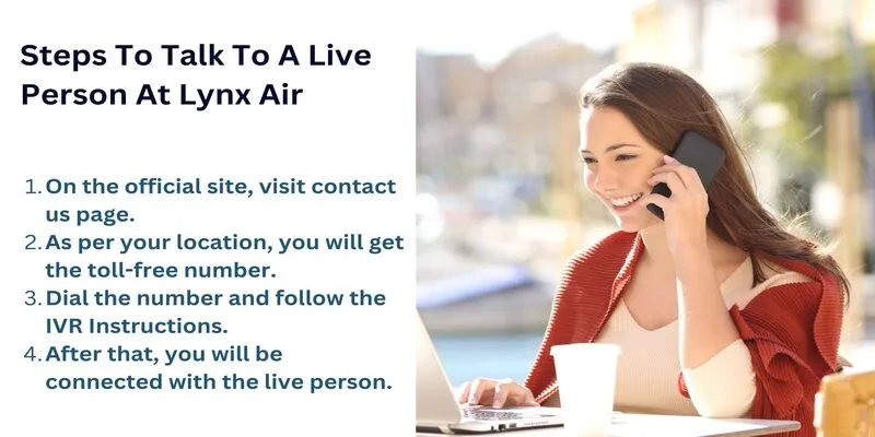 Steps To Talk To A Live Person At Lynx Air