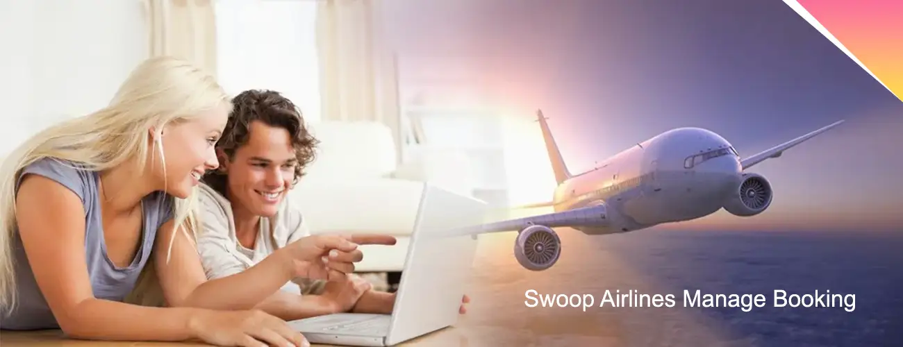 Swoop Airlines Manage Booking