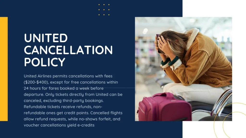 United Cancellation Policy