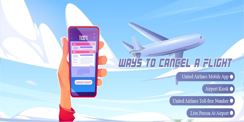 Ways to cancel united airlines flight